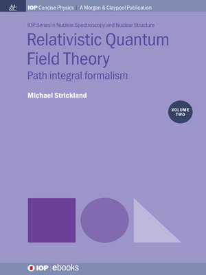 cover image of Relativistic Quantum Field Theory, Volume 2